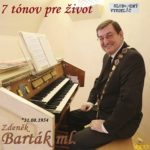 7 tónov pre život…