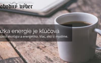 Otázka energie je kľúčová