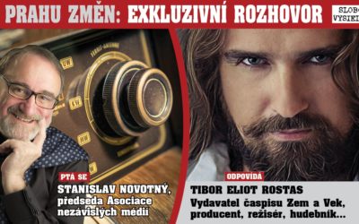 „Chci vytvořit velký mezinárodní mediální dům jako hráz proti tuposti a manipulaci, která se na nás denně valí,“ říká vizionář a vydavatel Tibor Rostas v unikátním rozhovoru. 