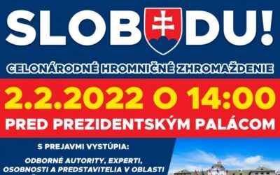 Organizátori Celonárodného Hromničného zhromaždenia vás pozývajú na protest 2. 2. 2022 za odmietnutie tzv. obrannej dohody medzi Slovenskou republikou a Spojenými štátmi americkými.